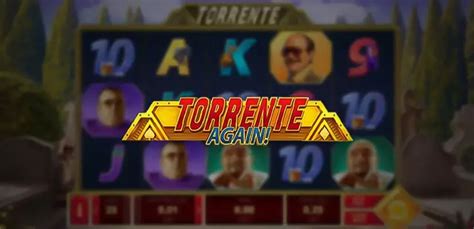 Slot Torrente Again